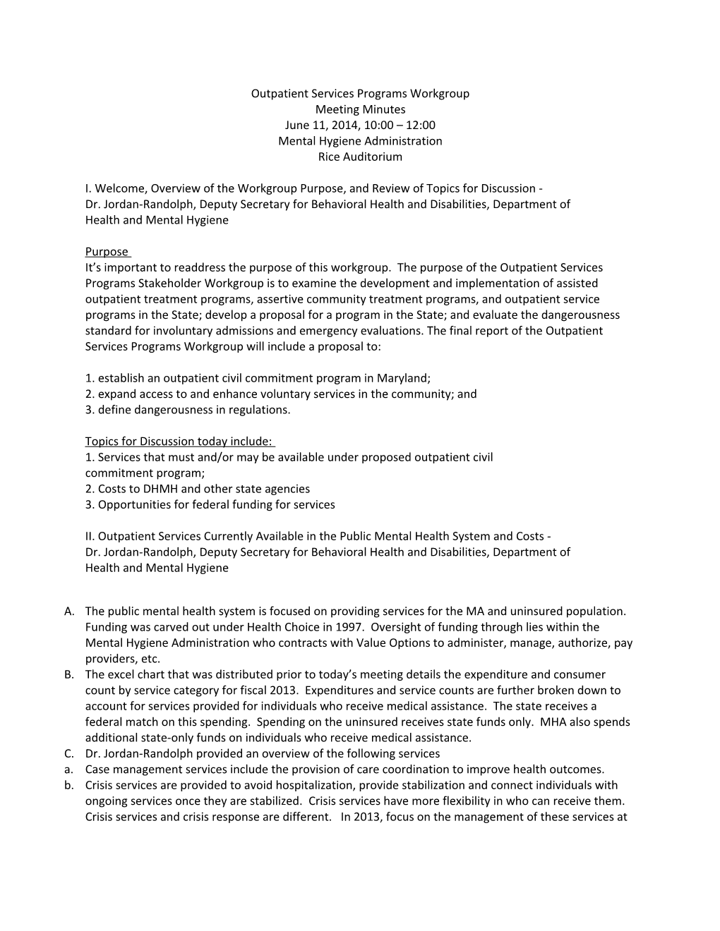 Outpatient Services Programs Workgroup Minutes 6.11.14