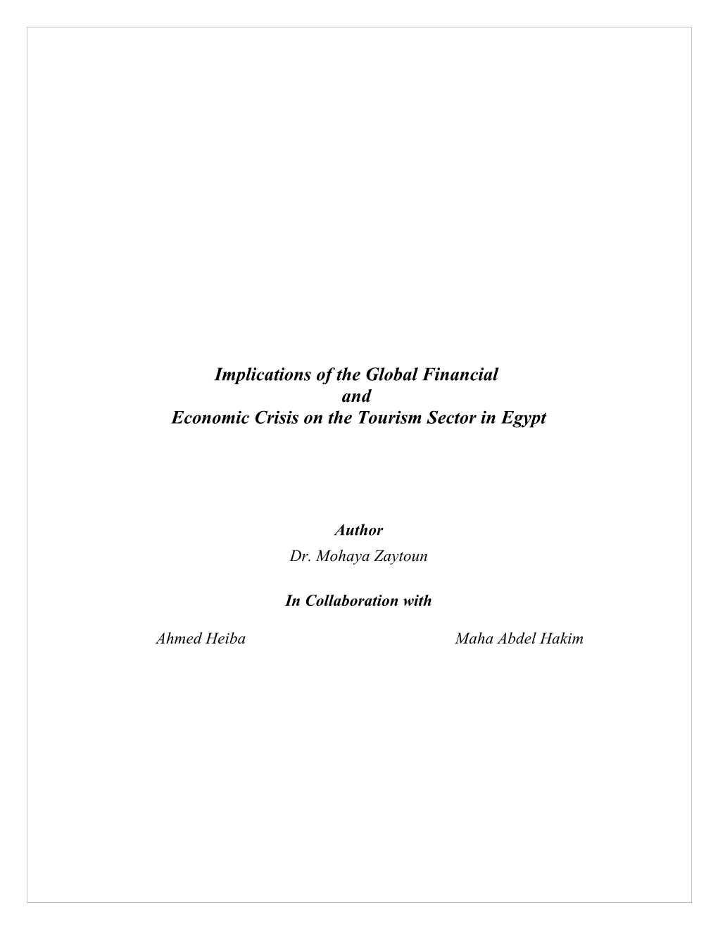 Implications of the Global Financial and Economic Crisis on the Tourism Sector in Egypt s1