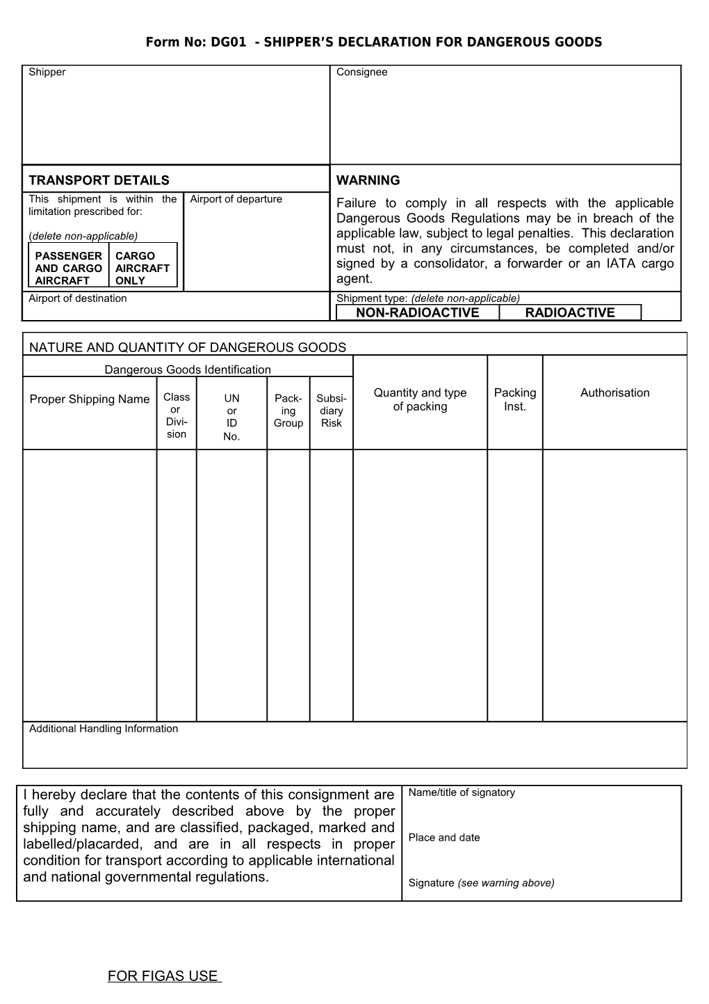 Form No: DG01 - SHIPPER S DECLARATION for DANGEROUS GOODS