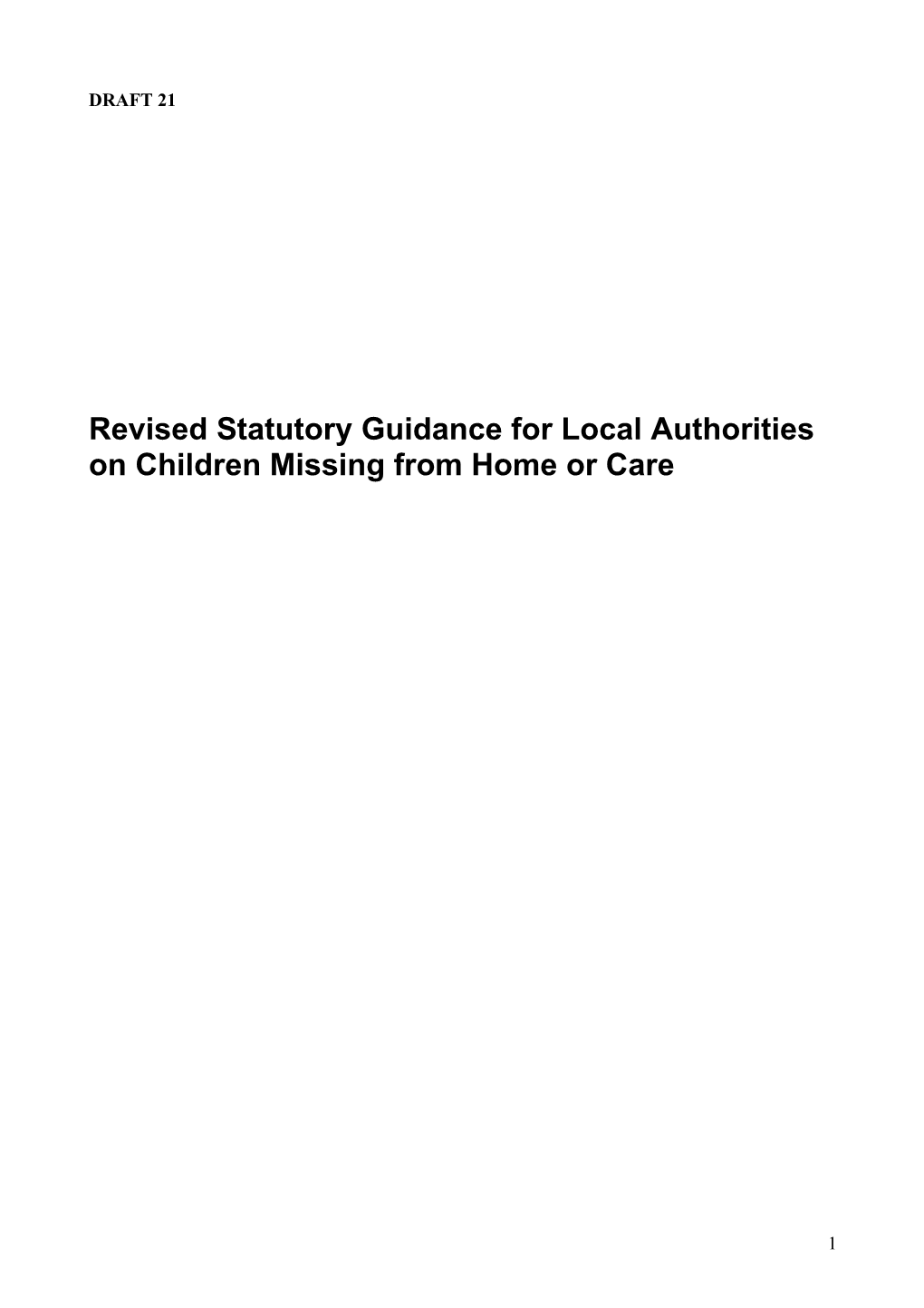 Revisedstatutoryguidance for Local Authorities Onchildren Missing from Home Or Care