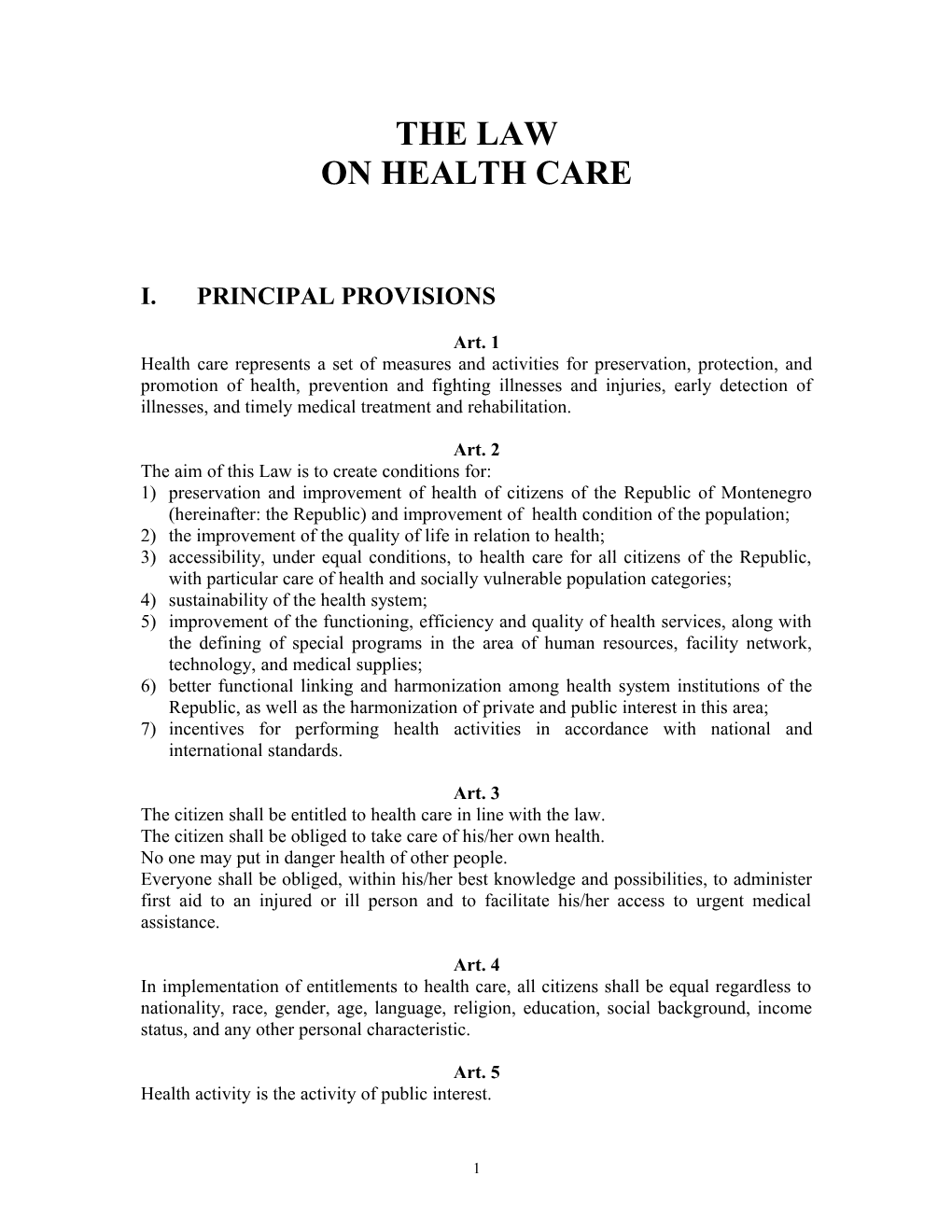 I.Principal Provisions