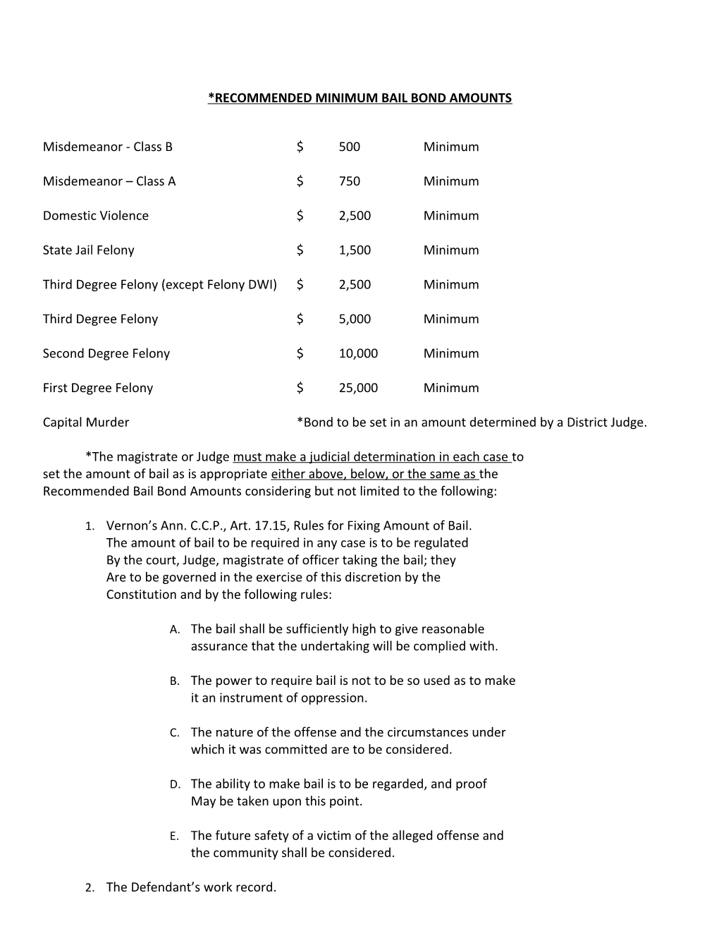 *Recommended Minimum Bail Bond Amounts