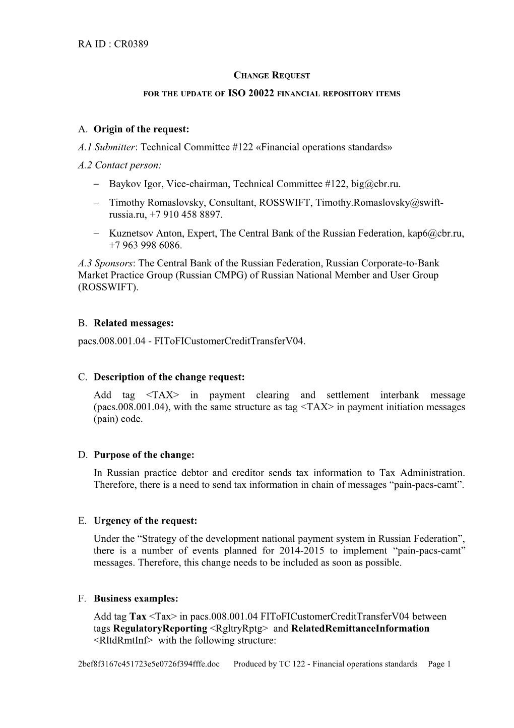 For the Update of ISO 20022 Financial Repository Items s5