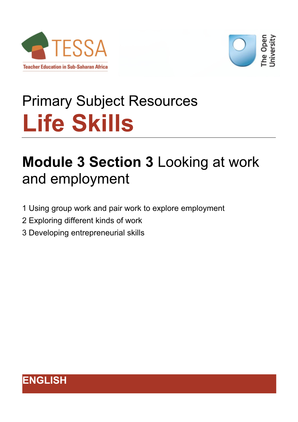 Section 3: Looking at Work and Employment