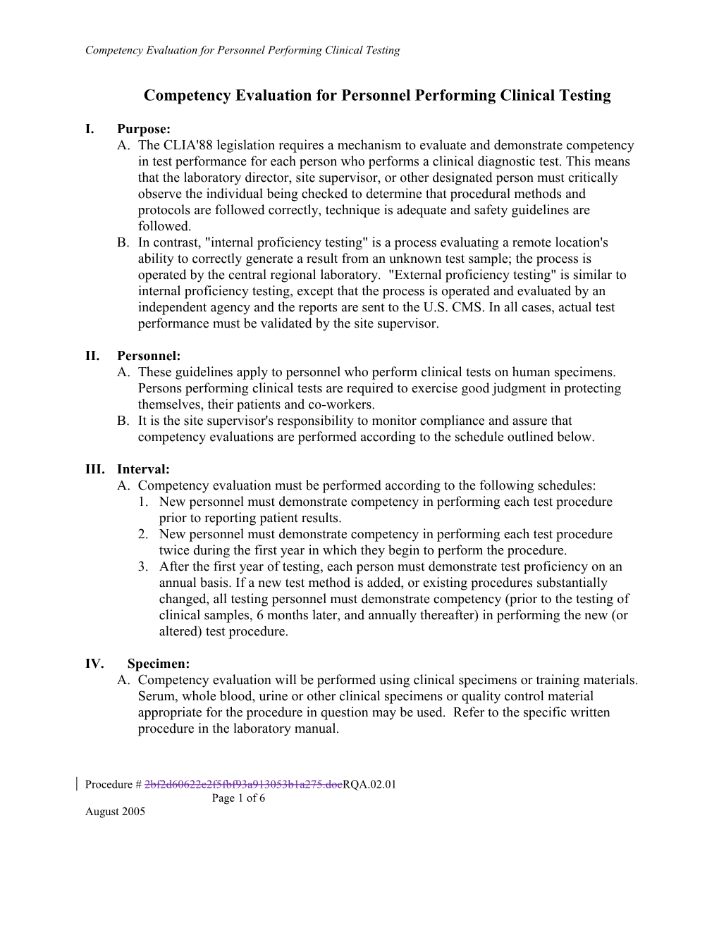 Procedure; Competency Testing