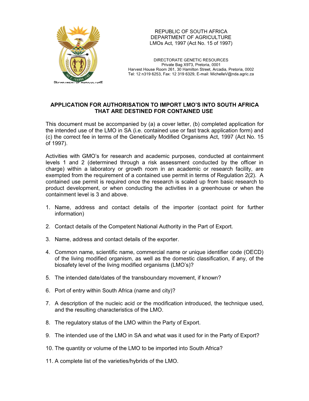 Application for Authorisation to Import Lmo S Into South Africa That Are Destined For