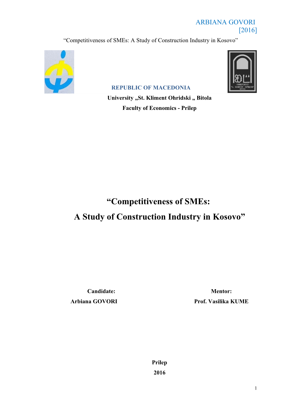 Competitiveness of Smes: a Study of Construction Industry in Kosovo