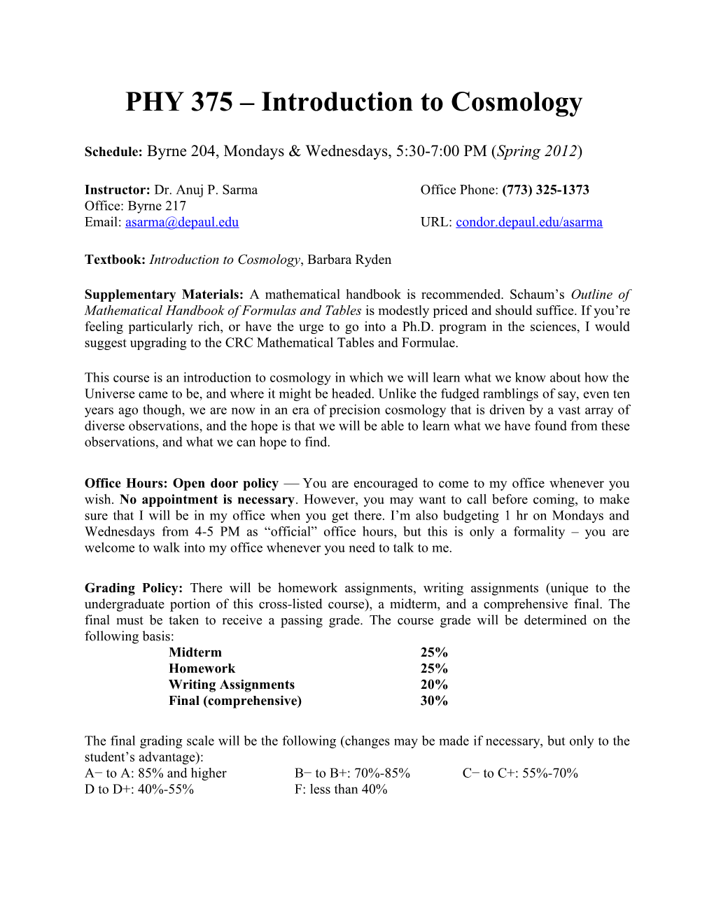 PHY 375 Introduction to Cosmology