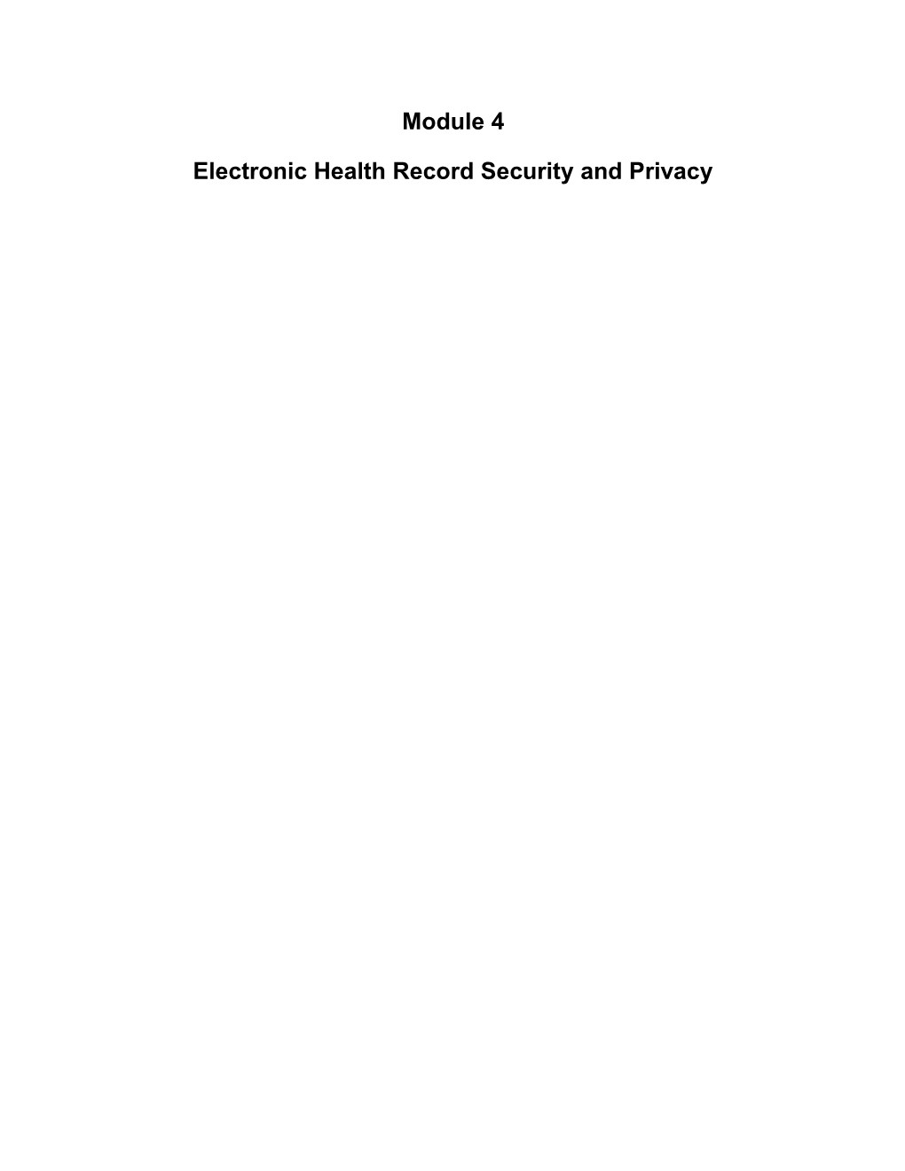 Electronic Health Record Security and Privacy