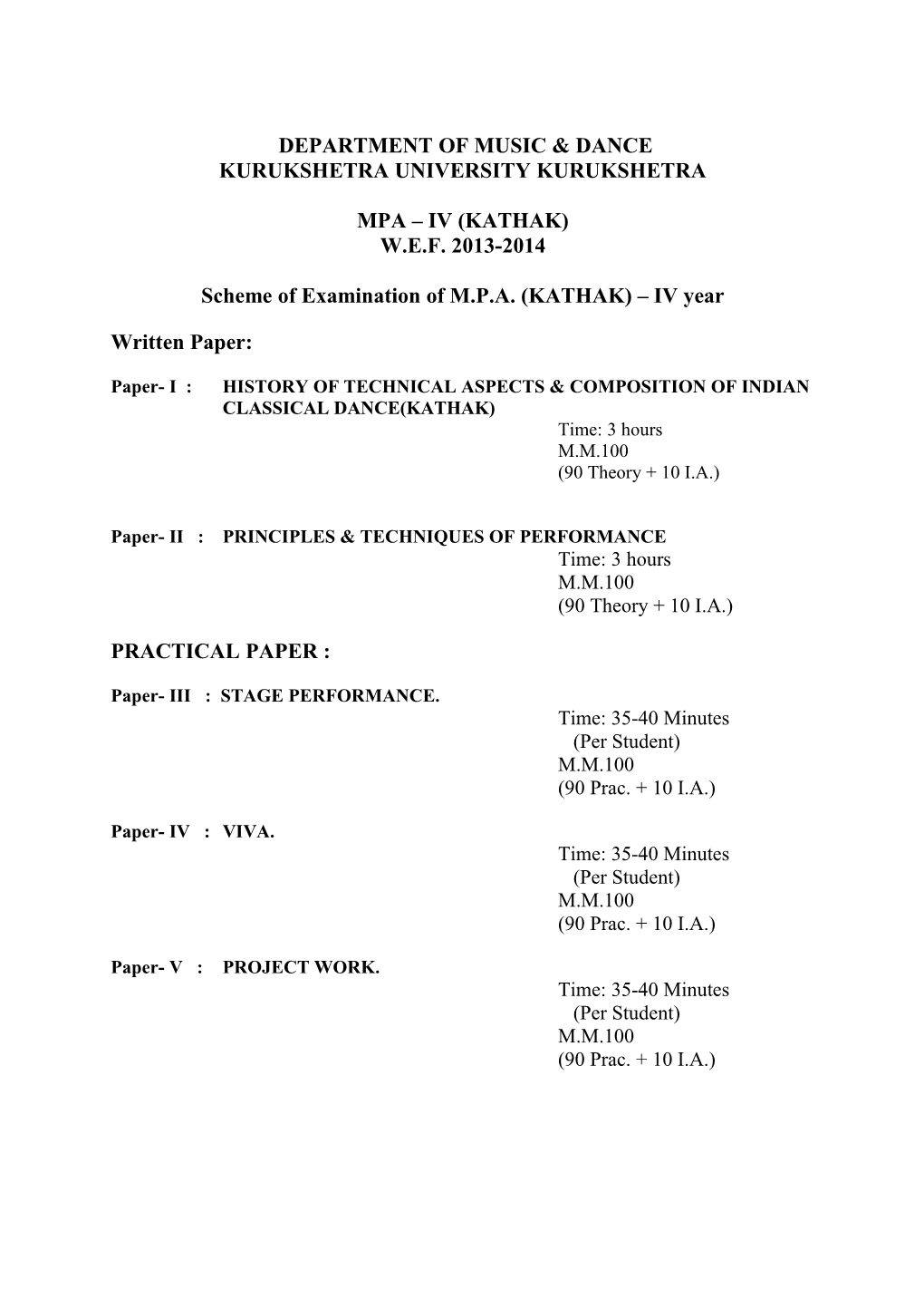 Scheme of Examination of M.P.A. (KATHAK) IV Year