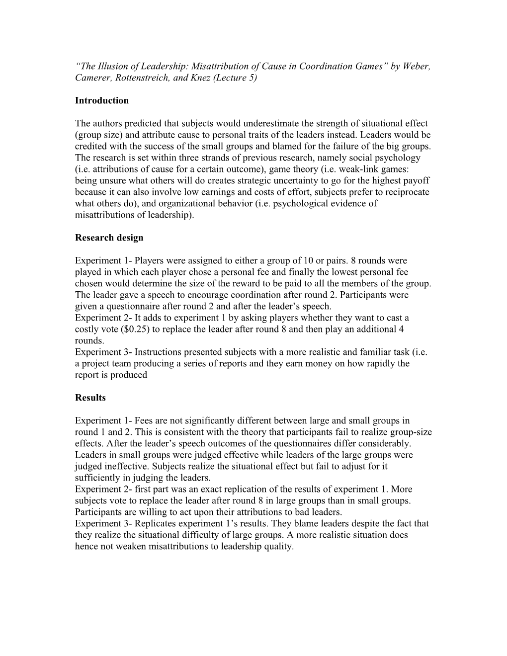 The Illusion of Leadership: Misattribution of Cause in Coordination Games by Weber, Camerer