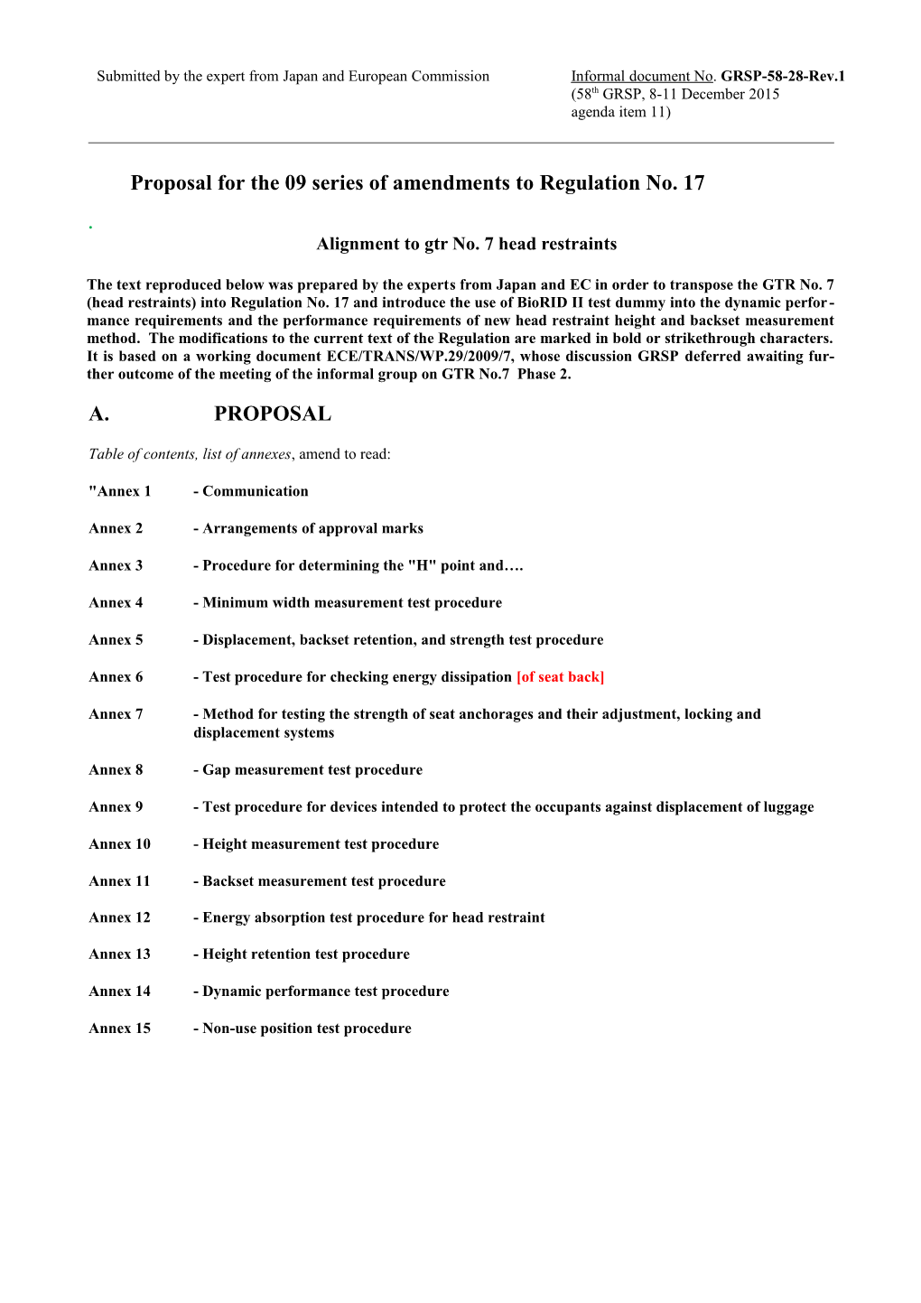 Proposal for the 09 Series of Amendments to Regulation No. 17