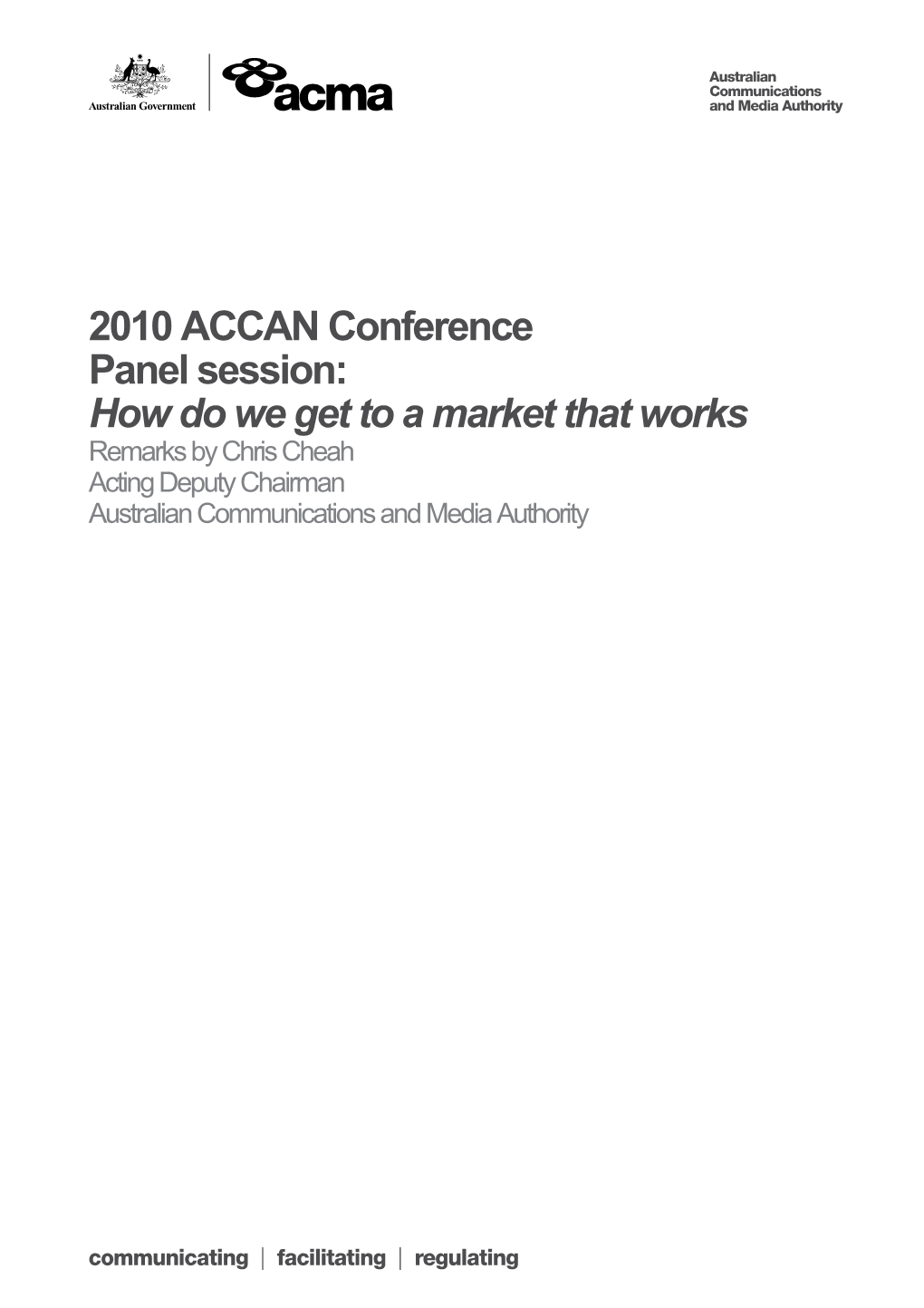 Speech by Chris Cheah, ACMA to 2010 ACCAN Conference