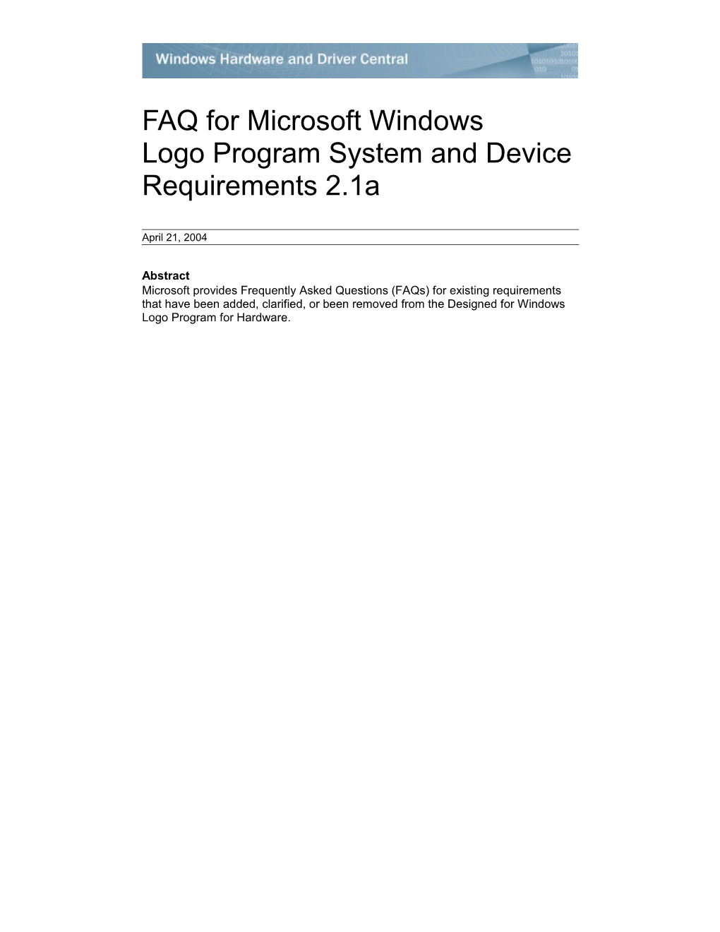 FAQ for Microsoft Windows Logo Program System and Device Requirements 2.1A