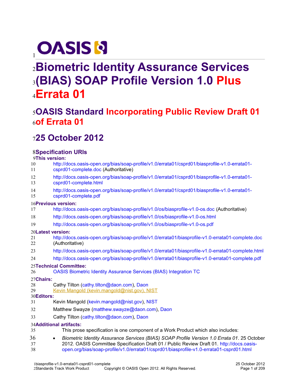 Biometric Identity Assurance Services (BIAS) SOAP Profile Version 1.0 Plus Errata 01