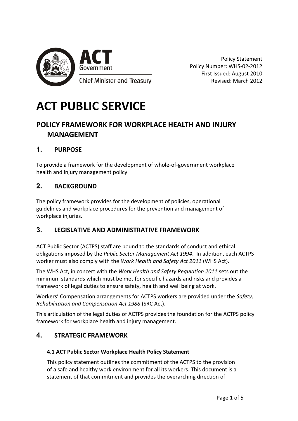 Policy Framework for Workplace Health and Injury Management