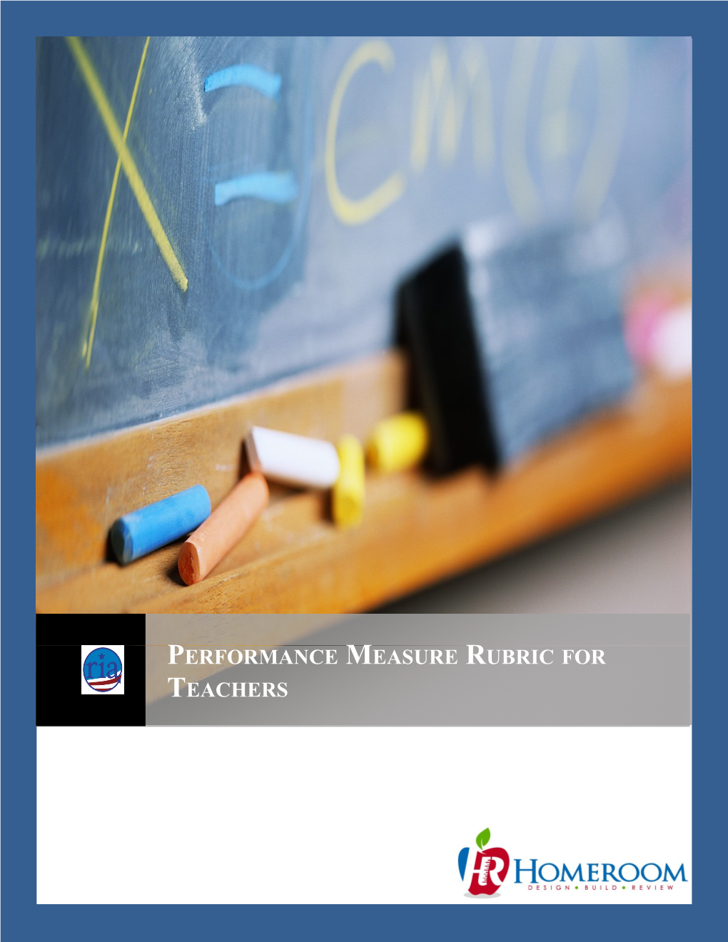 Performance Measure Rubric for Teachers
