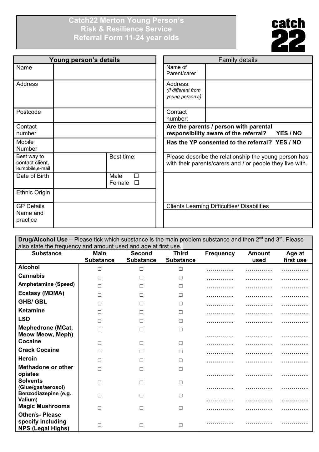 A Tool to Identify the Drug / Alcohol Needs of Young People Aged 19 and Under