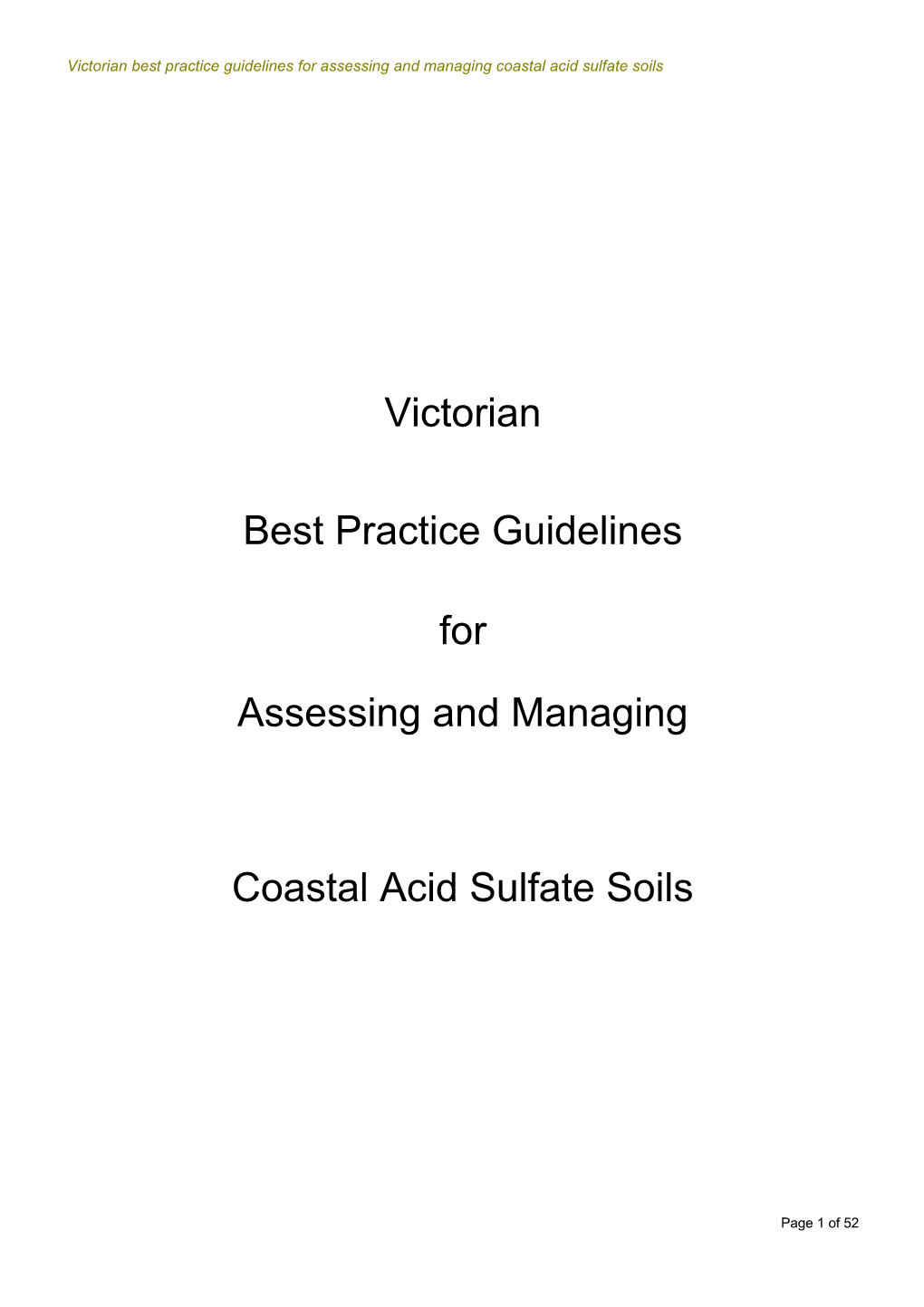 Victorian Best Practice Guidelines for Assessing and Managing Coastal Acid Sulfate Soils
