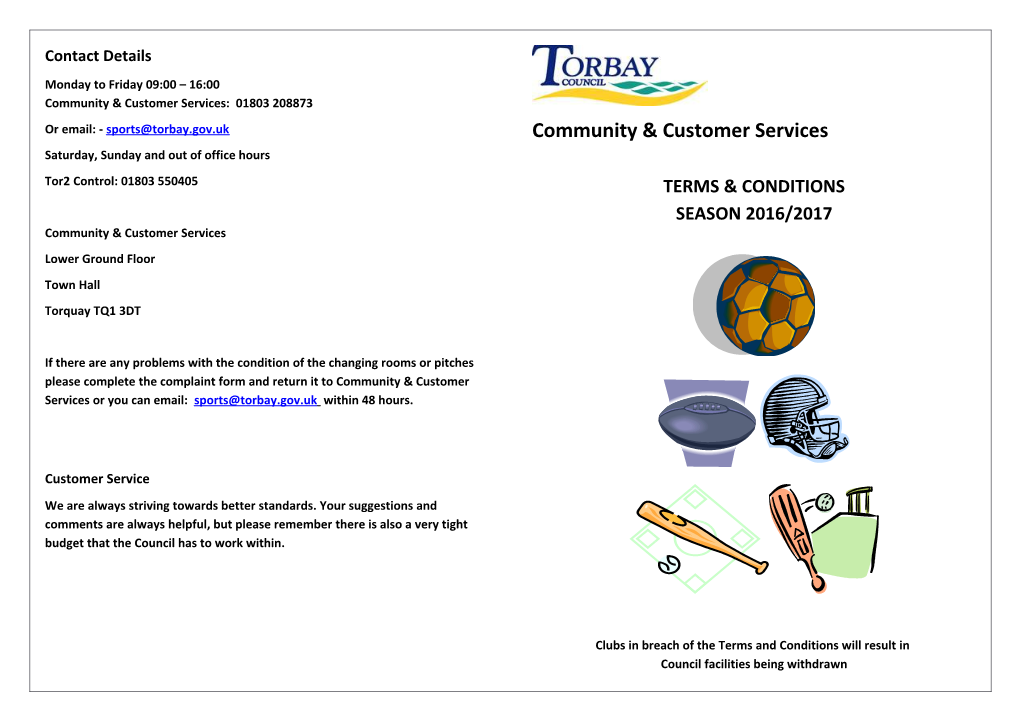Community Customer Services: 01803 208873