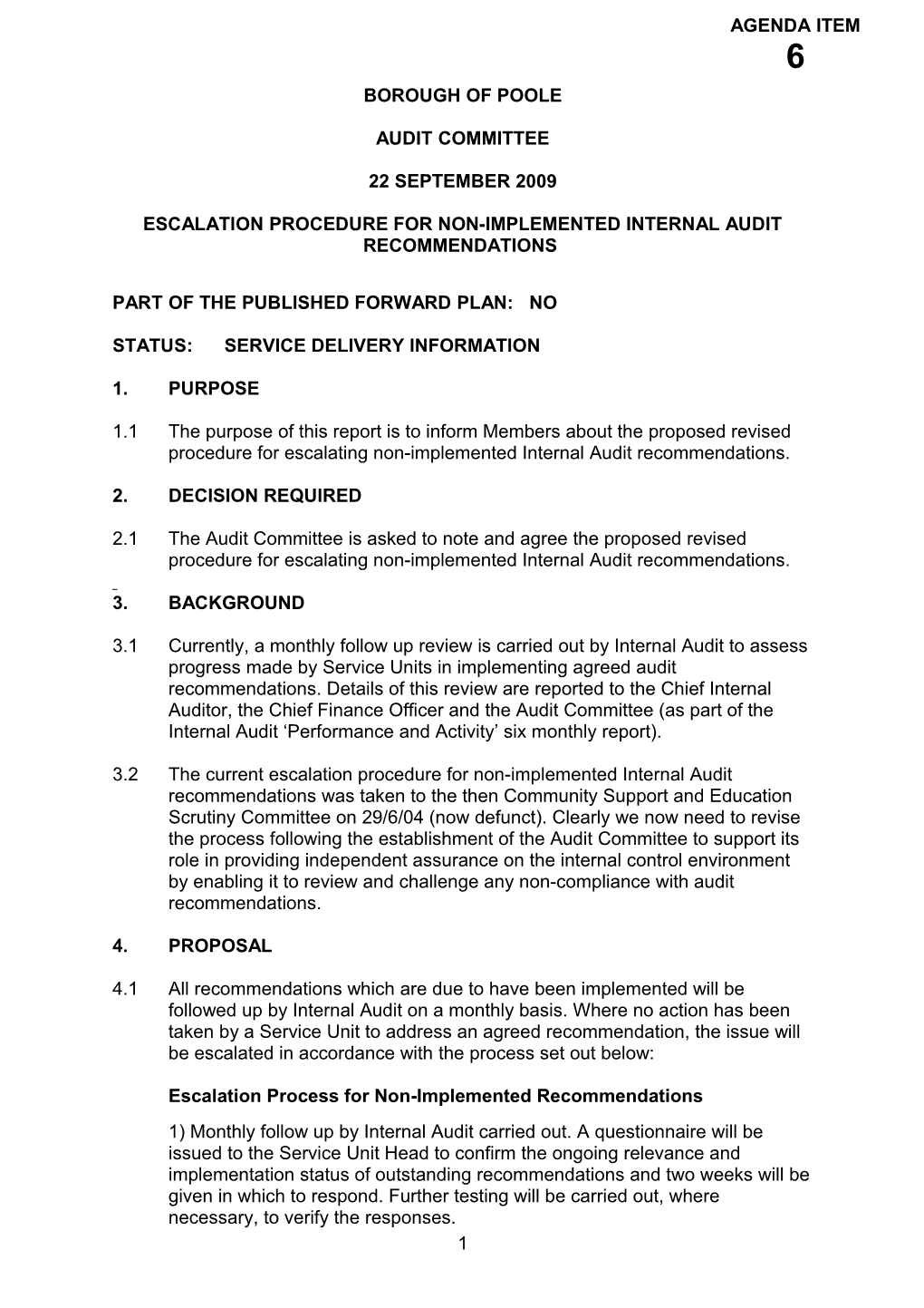 Escalation Procedure for Non-Implemented Internal Audit Recommendations