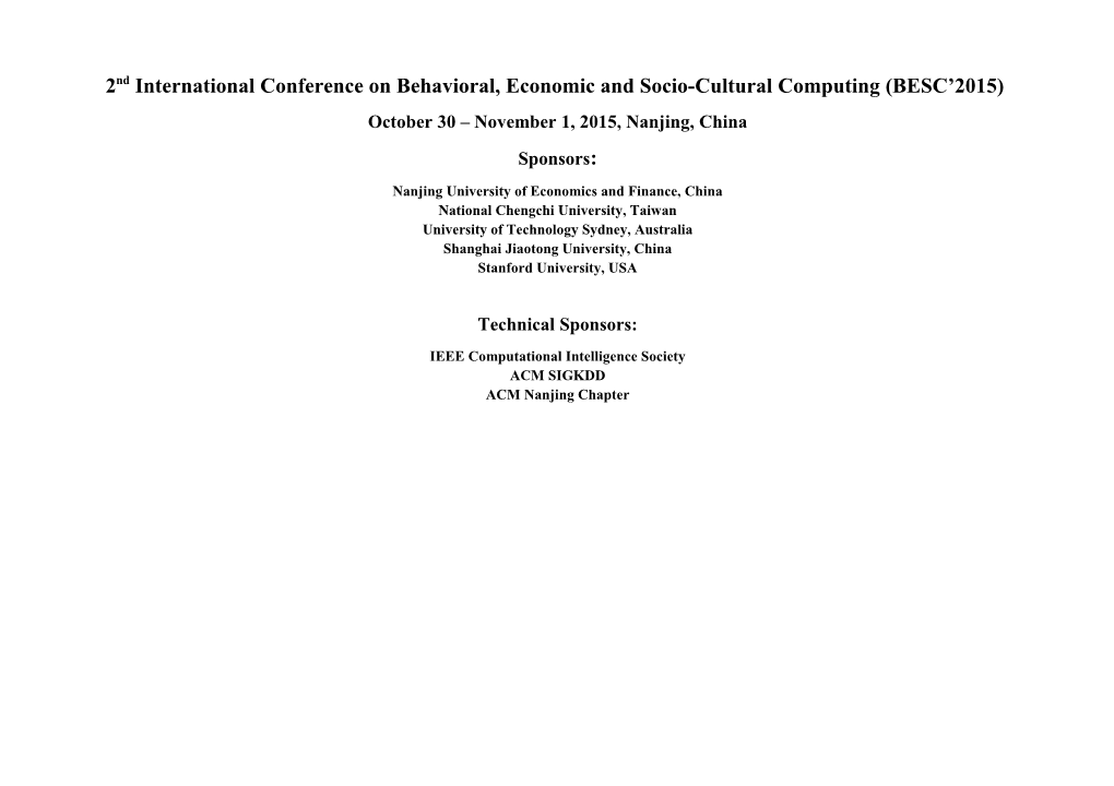 2Ndinternational Conference on Behavioral, Economic and Socio-Cultural Computing (BESC 2015)