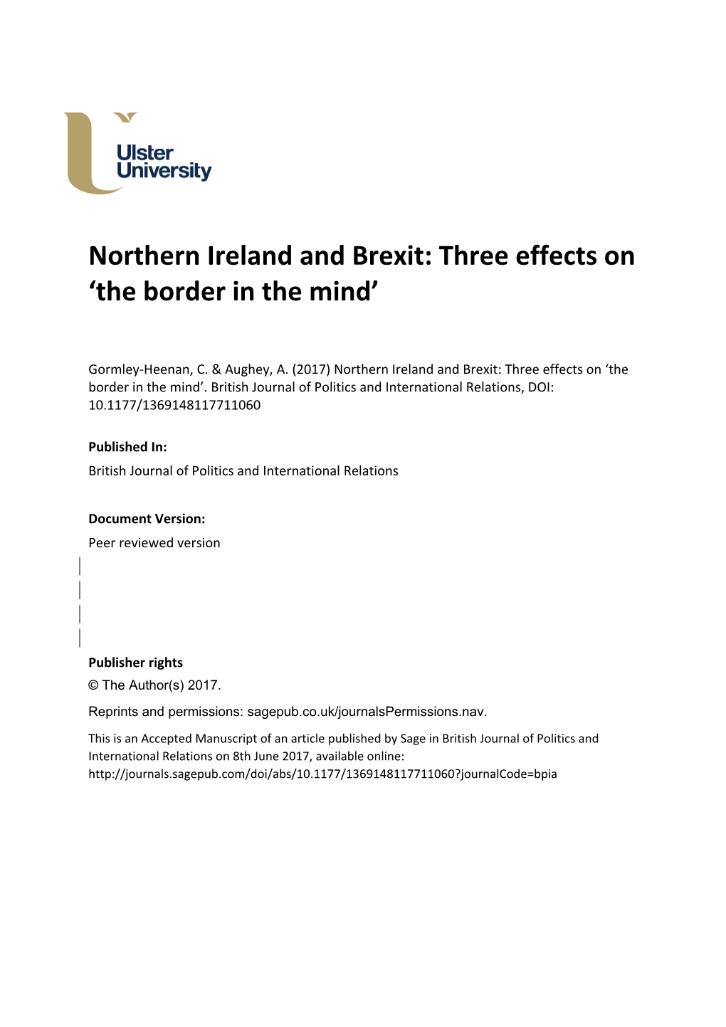 Northern Ireland and Brexit: Three Effects on the Border in the Mind