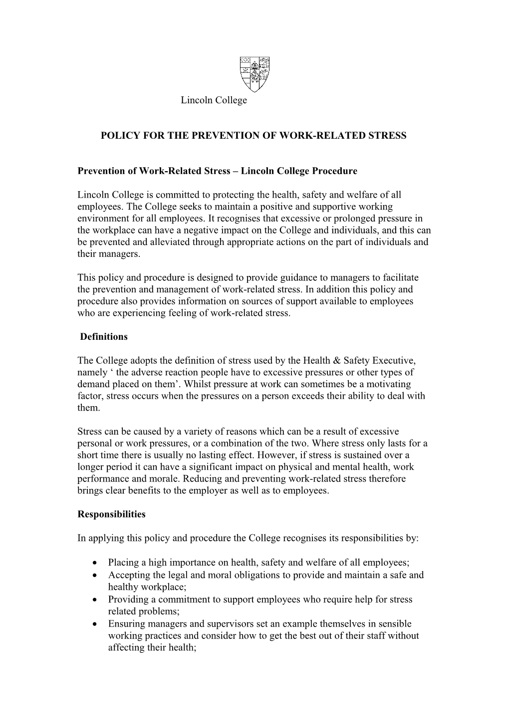 Policy for the Prevention of Work-Related Stress