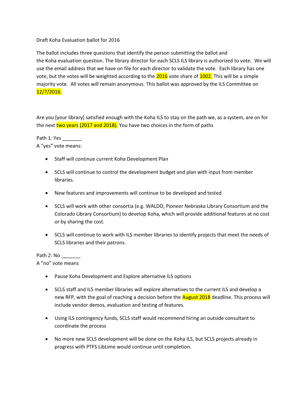 Draft Koha Evaluation Ballot for 2016