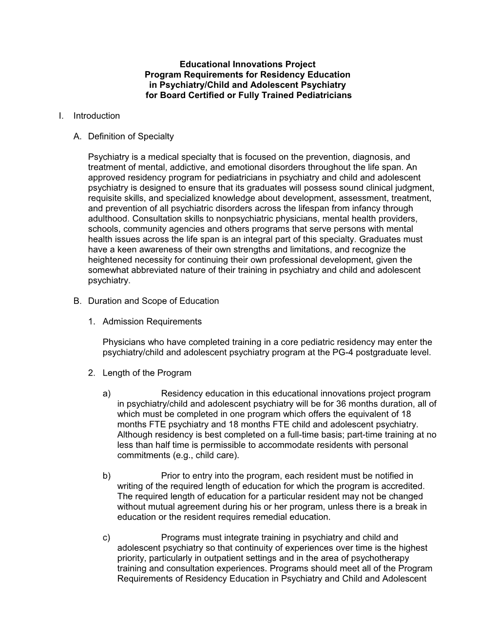 PROGRAM REQUIREMENTS for Psychiatry