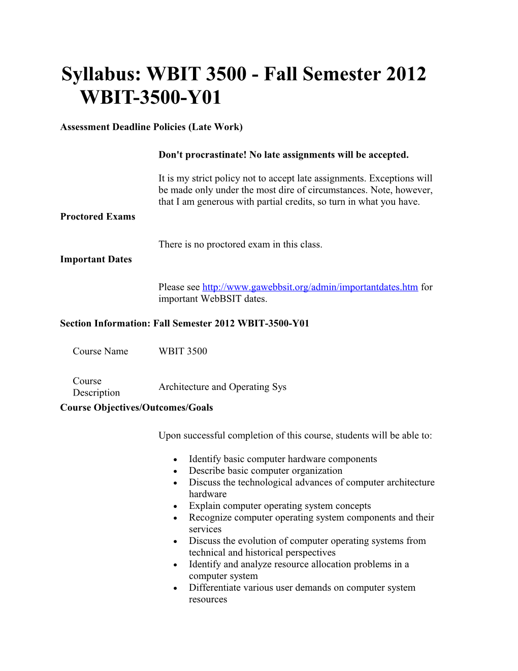 Syllabus: WBIT 3500 - Fall Semester 2012 WBIT-3500-Y01