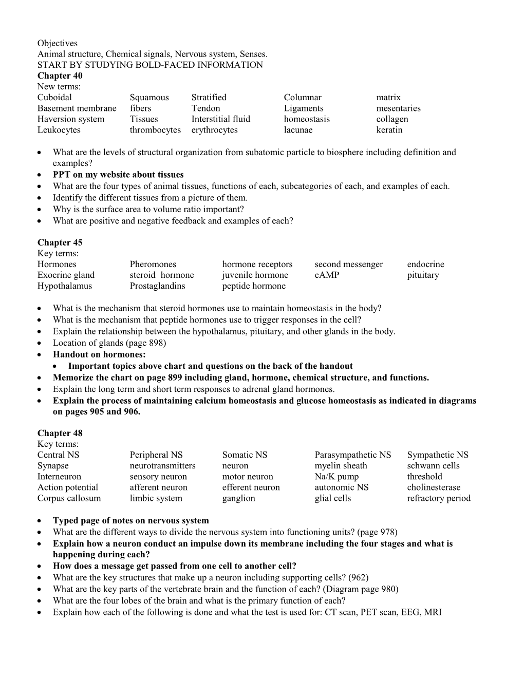 Animal Structure, Chemical Signals, Nervous System, Senses