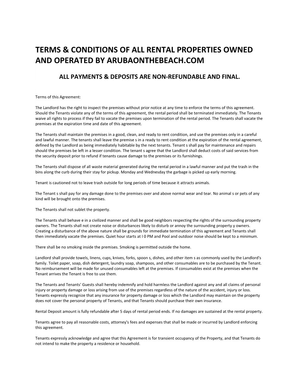 Terms & Conditions of All Rental Properties Owned and Operated by Arubaonthebeach.Com