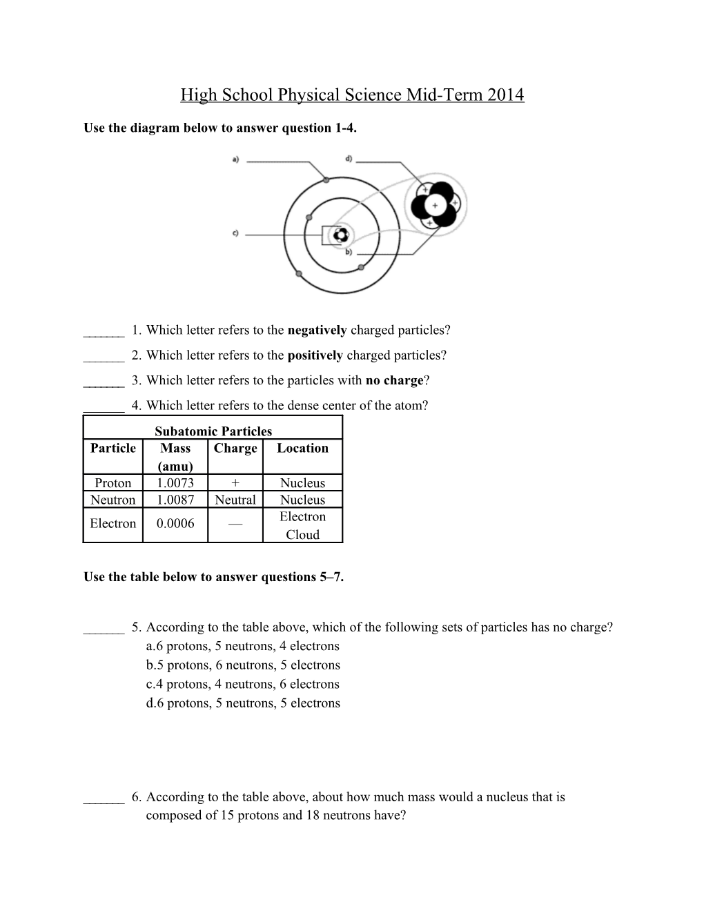 Use the Diagram Below to Answer Question 1-4