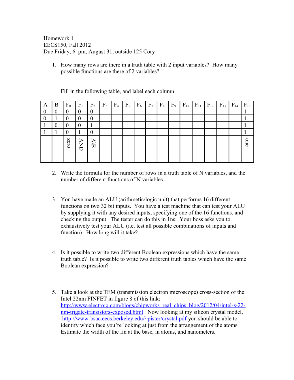 Fill in the Following Table, and Label Each Column