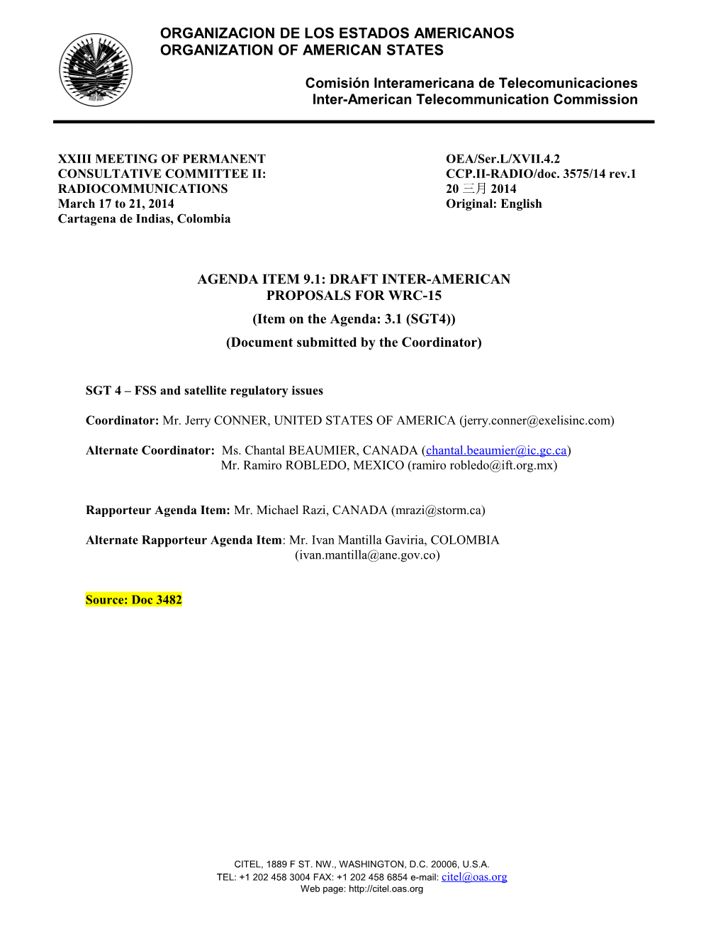 AGENDA ITEM 9.1: DRAFT INTER-AMERICAN PROPOSALS for WRC-15. (Document Submitted by The