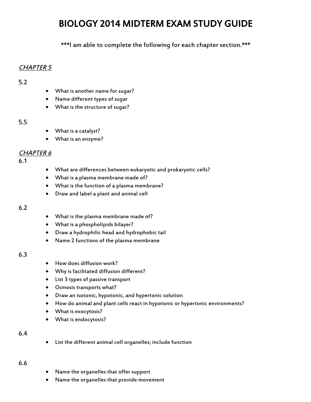 Biology 2005-2006 Semester Exam Study Guide