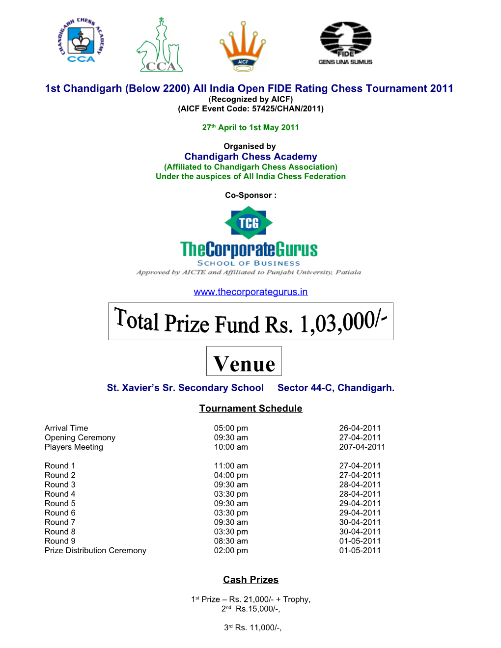 1St Chandigarh Open Fide Rating Chess Championship 2010, from 1St to 6Th Jan , 2010