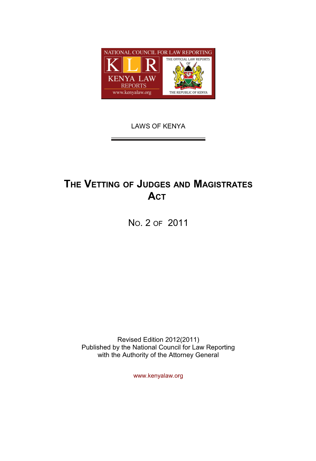 The Vetting of Judges and Magistrates Act