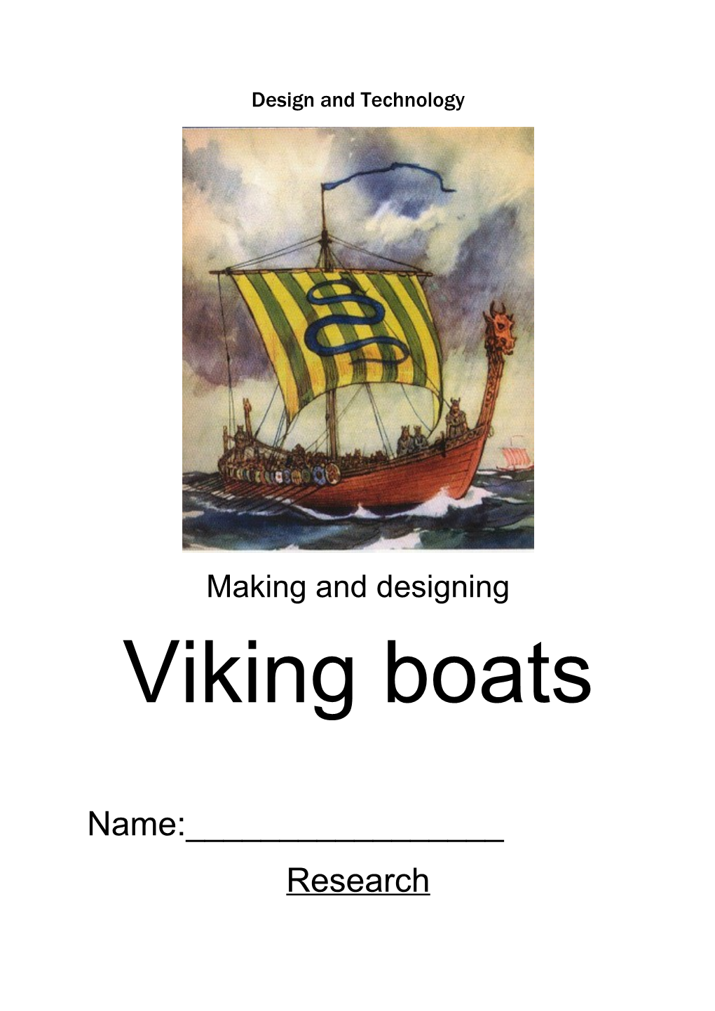 Skill: I Can Collect Information About Viking Boats