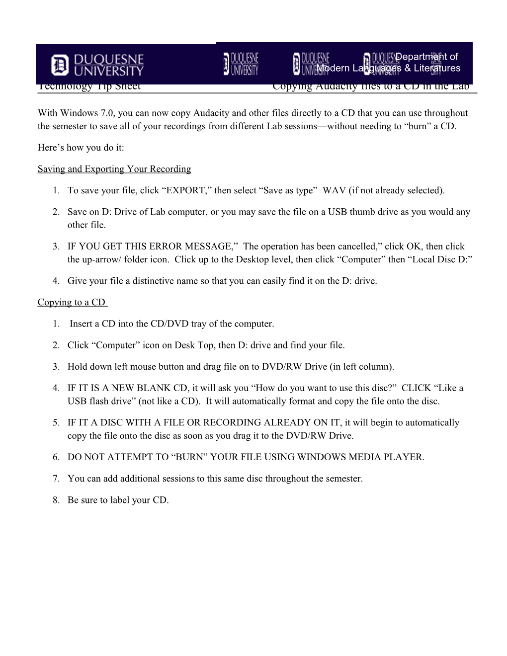 Technology Tip Sheet Copying Audacity Files to a CD in the Lab