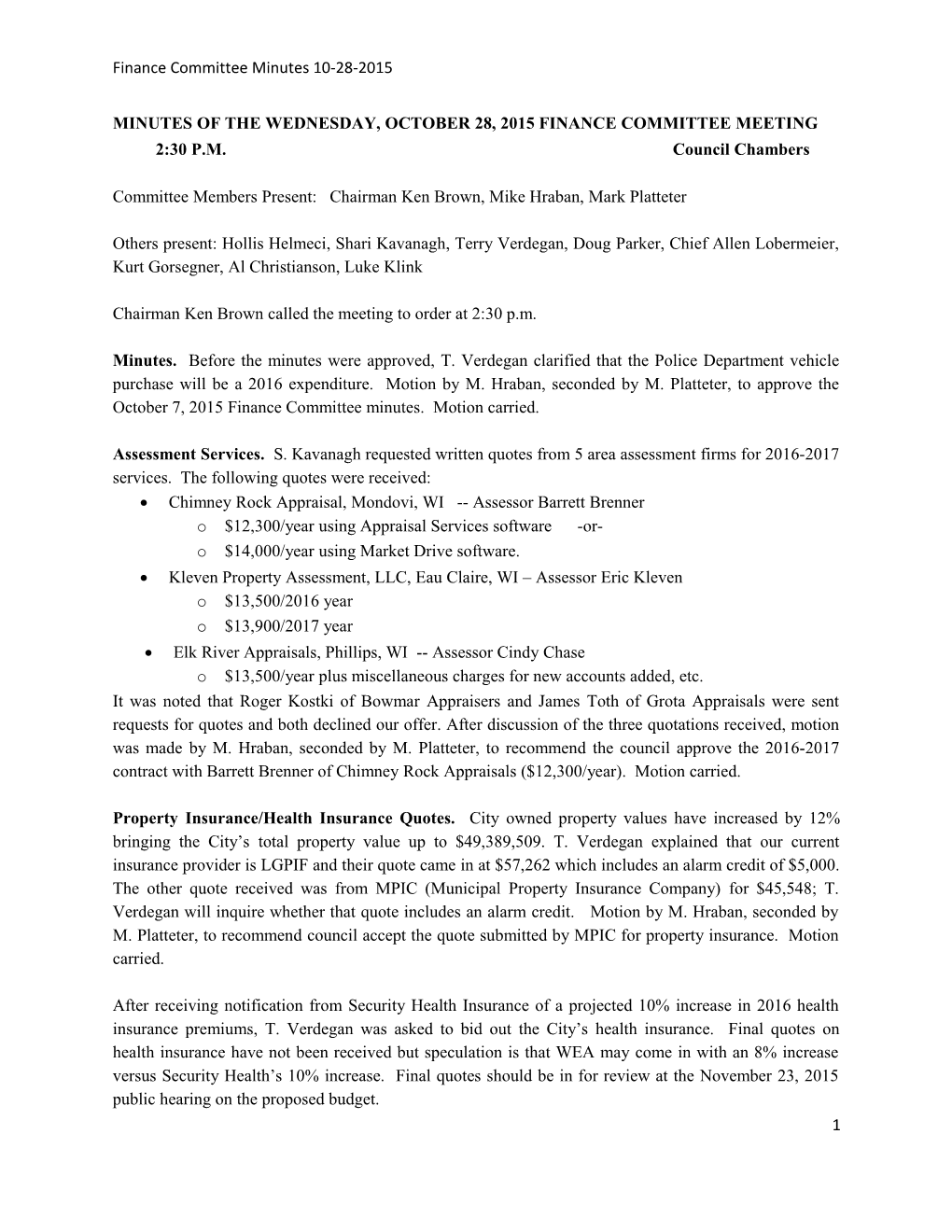 Minutes of the Wednesday, October 28, 2015 Finance Committee Meeting