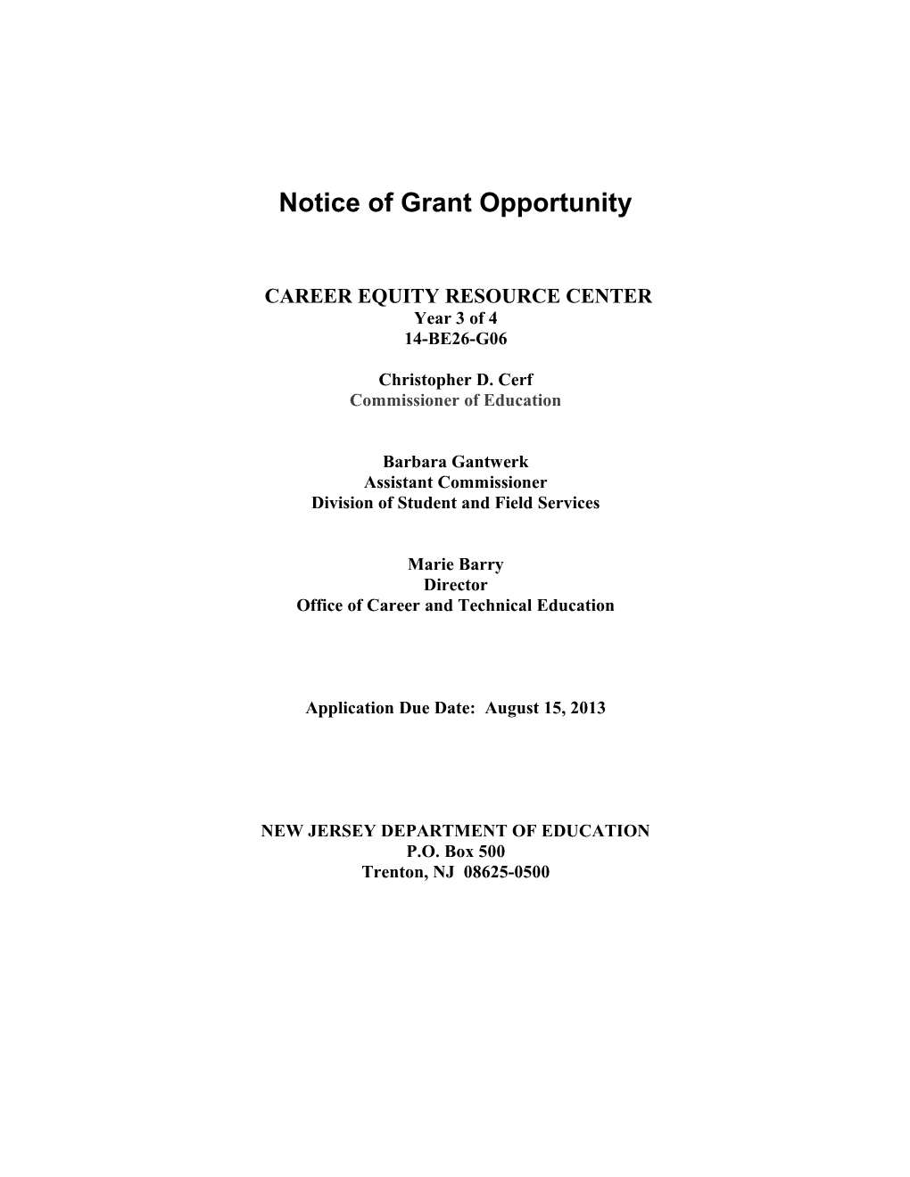 Notice of Grant Opportunity