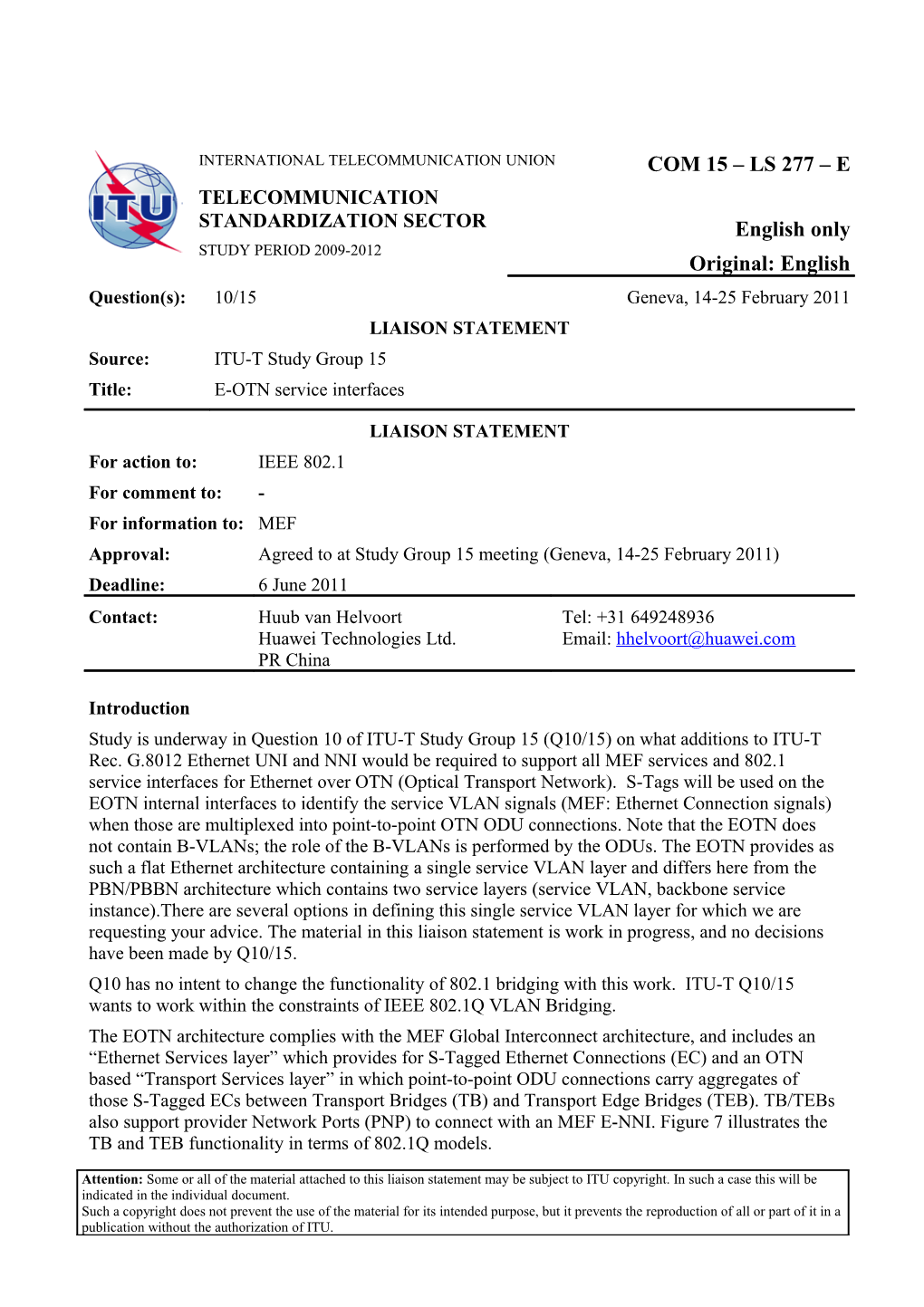 Liaison to IEEE 802.1 on E-OTN Service Interfaces