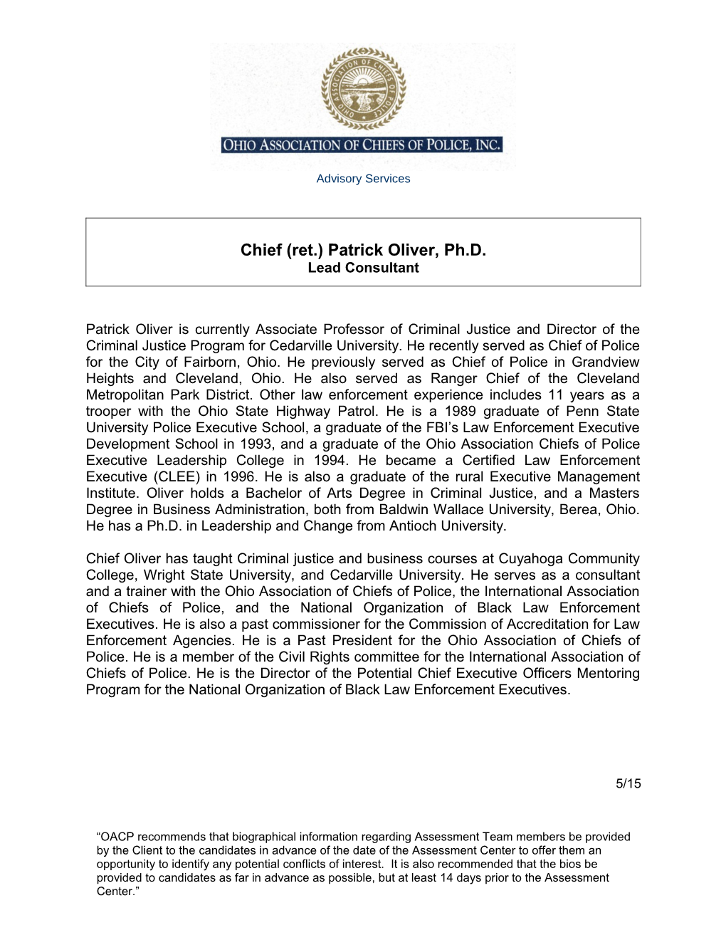 Chief (Ret.) Patrick Oliver, Ph.D