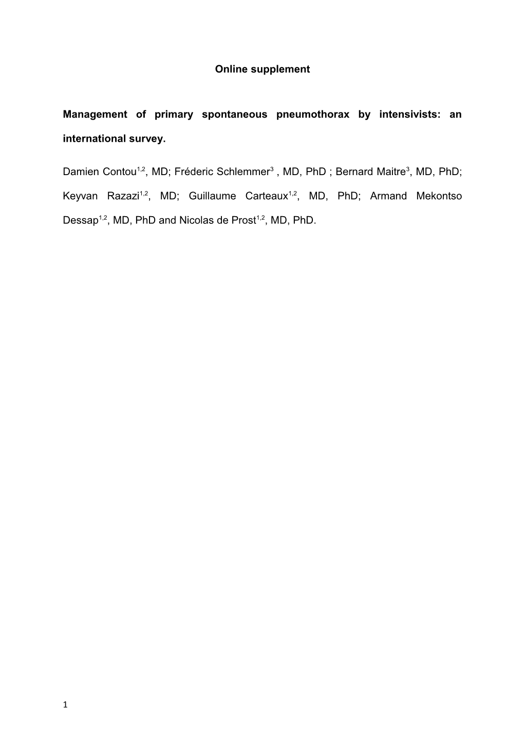 Management of Primary Spontaneous Pneumothorax by Intensivists: an International Survey