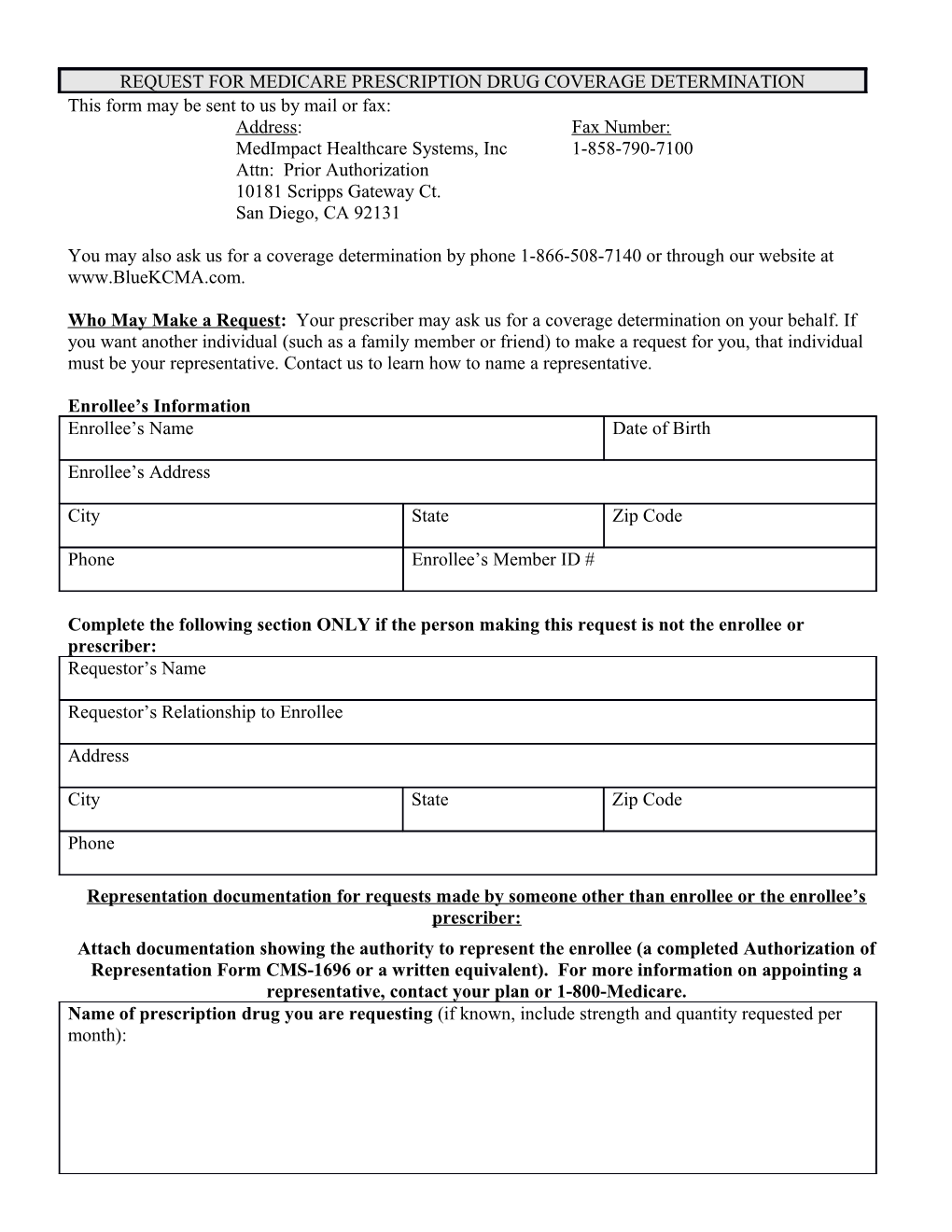 Request for Medicare Prescription Drug Coverage Determination