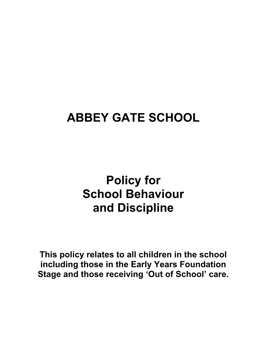 Abbeygateschool Policyforschool Behaviour & Discipline