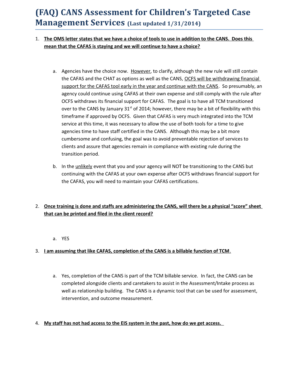 FAQ) CANS Assessment for Children S Targeted Case Management Services(Last Updated 1/31/2014