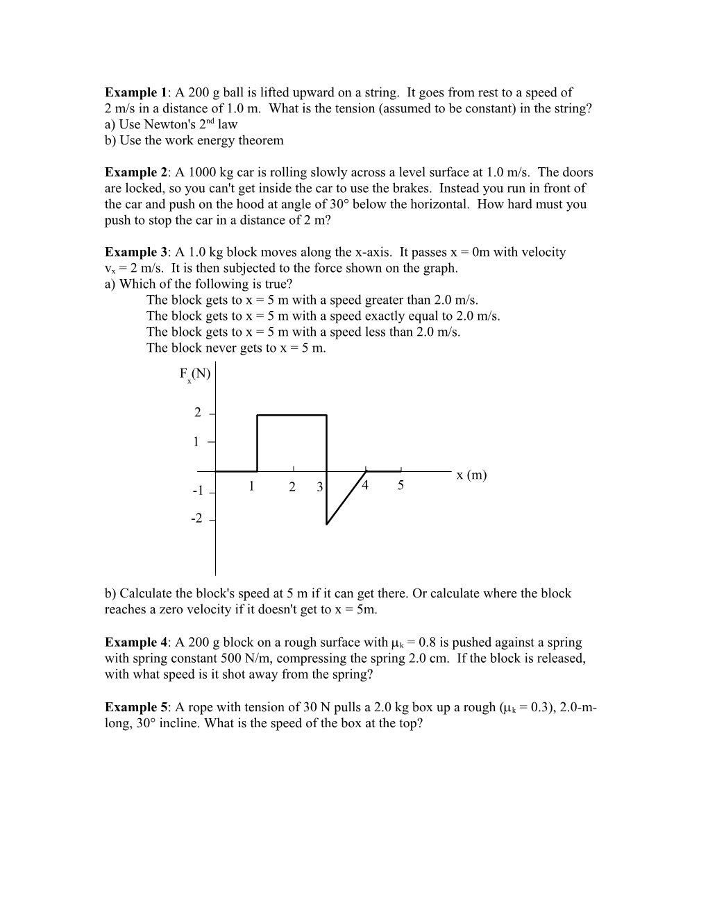 Example 1: a 200 G Ball Is Lifted Upward on a String